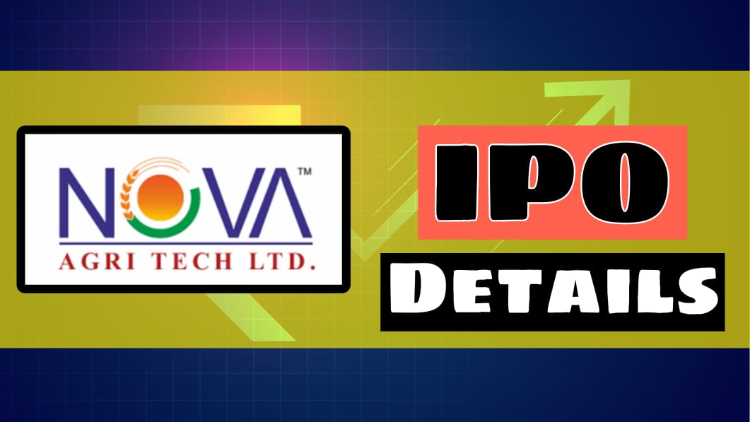 Nova AgriTech IPO Details